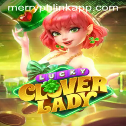 Explore the World of LuckyCloverLady: A Captivating Gaming Experience