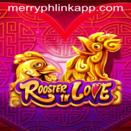 RoosterInLove: A Captivating Adventure with the Merryph Link App