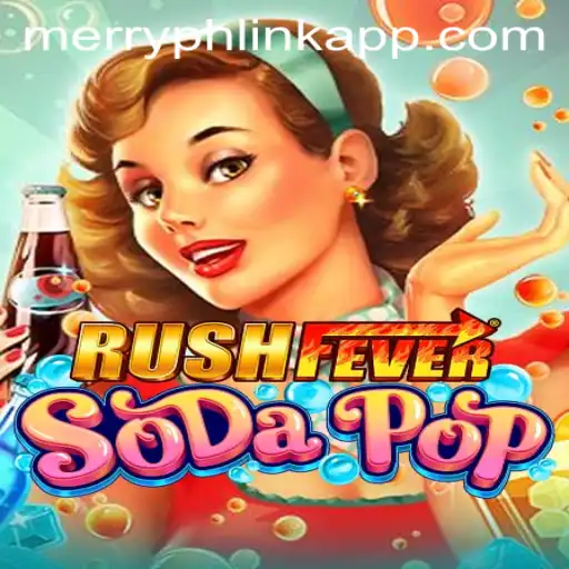 Dive into the World of RushFeverSodaPop: A Thrilling Gaming Experience